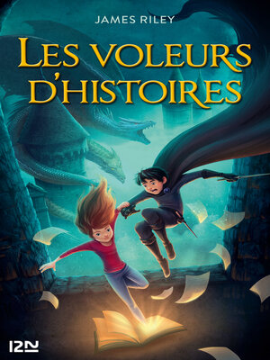 cover image of Les Voleurs d'histoires--tome 1
